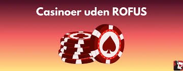 Bedste Casino Udenom ROFUS - Spil Sikkert og Ansvarligt